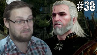 The Witcher 3 Wild Hunt Прохождение ► ДОБРЫЙ ВЕДЬМАК ► #38